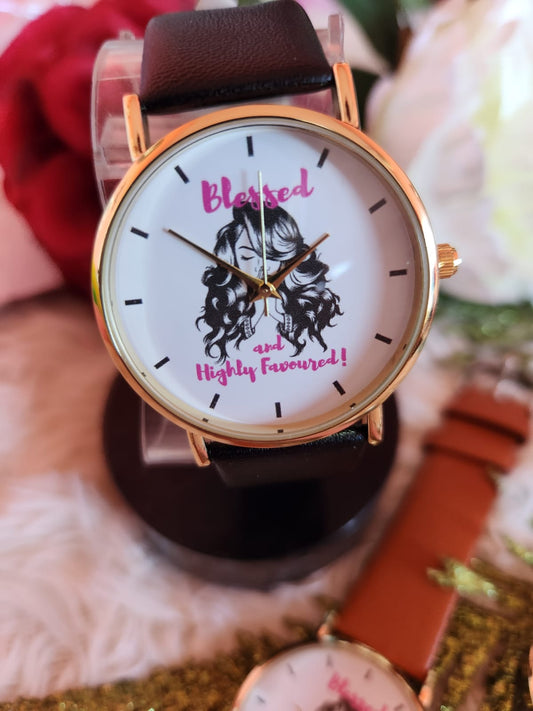 Blessed and Highly Favoured Watch